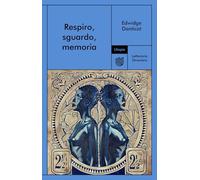 Respiro, sguardo, memoria