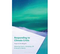 Responding to Climate Crisis: Hope at the Margins