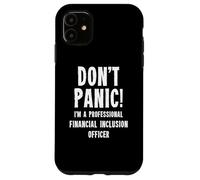 Responsabile dell'inclusione finanziaria Custodia per iPhone 11