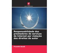 Responsabilidade dos prestadores de serviços de Internet por violação dos direitos de autor