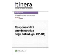 Responsabilità Amministrativa Degli Enti (D. Lgs. 231/01)