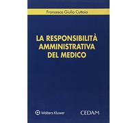 Responsabilità amministrativa del medico