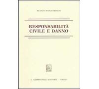 Responsabilità civile e danno