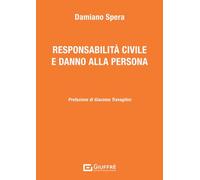 Responsabilità civile e danno alla persona