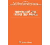Responsabilità civile e penale della famiglia
