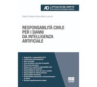 Responsabilità civile per i danni da intelligenza artificiale
