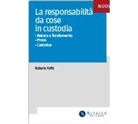 Responsabilità da cose in custodia