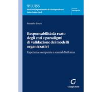 Responsabilità da reato degli enti e paradigmi di validazione dei modelli ...