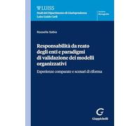 Responsabilità da reato degli enti e paradigmi di validazione dei modelli ...