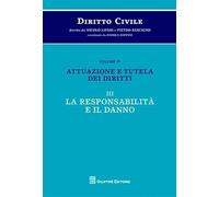 Responsabilita' Danno Vol. Iv T. Iii: Vol. 4/2