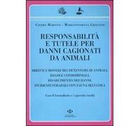 Responsabilità e tutele per danni cagionati da animali