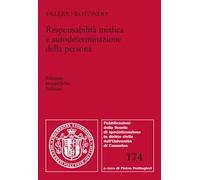 Responsabilità medica e autodeterminazione della persona