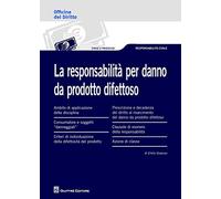 Responsabilità per danno da prodotto difettoso