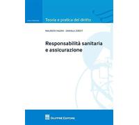 Responsabilita' sanitaria e assicurazione
