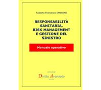 Libri Iannone Roberto Francesco - Responsabilita Sanitaria, Risk Management E Ge