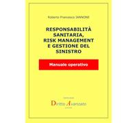 Libri Iannone Roberto Francesco - Responsabilita Sanitaria, Risk Management E Ge