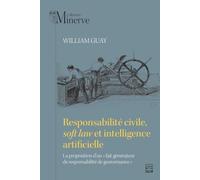 Responsabilité civile, soft law et intelligence artificielle