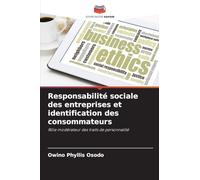 Responsabilité sociale des entreprises et identification des consommateurs: Rôle modérateur des traits de personnalité