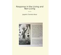 Response in the Living and Non-Living