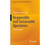 Responsible and Sustainable Operations: The New Frontier