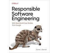 Daniel Barrett Responsible Software Engineering: With Real-World Cas (Tascabile)