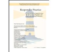 Responsive Practice: A threshold-based process for guiding provider adaptation, regulation, and planning in client care