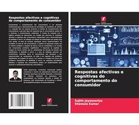 Respostas afectivas e cognitivas do comportamento do consumidor