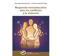 Respuesta socioeducativa ante los conflictos y la violencia