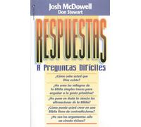 Respuestas a preguntas difíciles - McDowell Josh