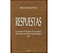 Respuestas. La comunità di Villanova Tulo secondo il Rettore Reverendo Pedro Francisco Desogus (1777)
