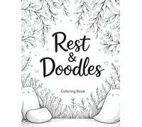 Rest & Doodles: Cozy Coloring Scenes for Calm Moments