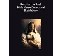 Rest for the Soul: A 25-Day Bible Verse Devotional Sketchbook