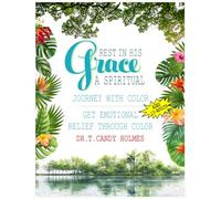 Rest in His Grace: A Spiritual Journey with Color