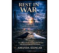 Rest In War: Volume I - The End of Innocence