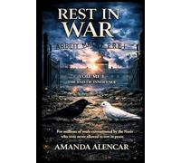 Rest In War: Volume I - The End of Innocence