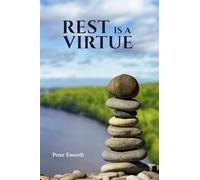 Rest Is A Virtue