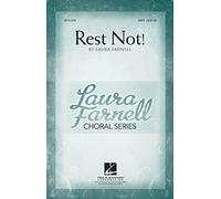 Rest Not! - PART