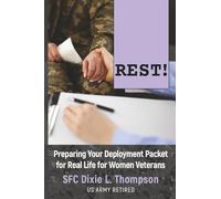 Rest! Preparing Your Deployment Packet for Real Life for Military Women