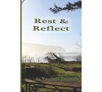 Rest & Reflect: As Yourself Journals