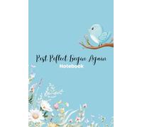 Rest, Reflect, Begin Again: Notebook