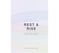 Rest & Rise: A 90-Day Nightly Mind-Clearing & Morning Reset Journal for Gratitude, Daily Focus, and Better Sleep