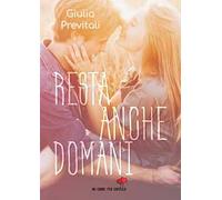 Resta anche domani