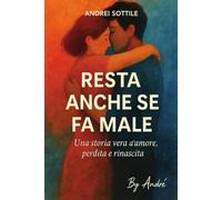 RESTA ANCHE SE FA MALE