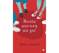 Resta ancora un po'