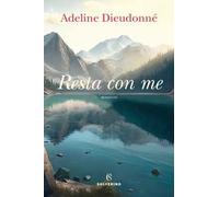 Resta con me