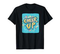 Resta Felice con Questa Grafica Cheer Up Statement Maglietta