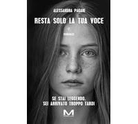 Resta solo la tua voce