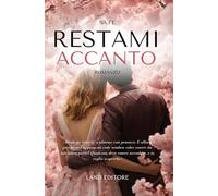 Restami Accanto: [opposites attract, college romance]