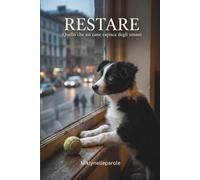 Restare: Quello che un cane capisce degli umani