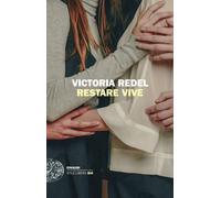 Restare vive [Paperback] [Oct 09, 2018] Redel, Victoria and Brusasco, Paola